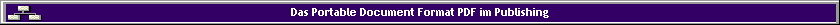 Das Portable Document Format PDF im Publishing