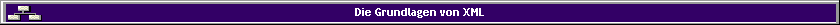 Die Grundlagen von XML