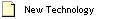 New Technology
