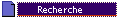 Recherche