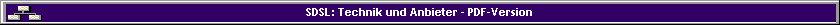 SDSL: Technik und Anbieter - PDF-Version