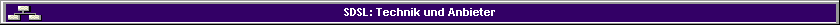 SDSL: Technik und Anbieter