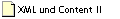 XML und Content II