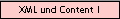 XML und Content I